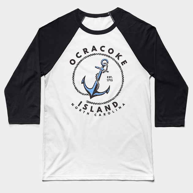 Vintage Anchor and Rope for Traveling to Ocracoke Island, North Carolina Baseball T-Shirt by Contentarama